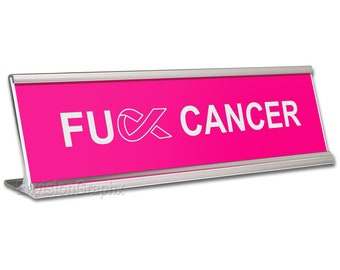 2x8 F*ck Cancer office desk name plate