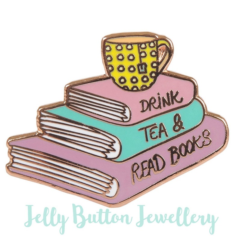 Drink Tea & Read Books Enamel Pin image 0