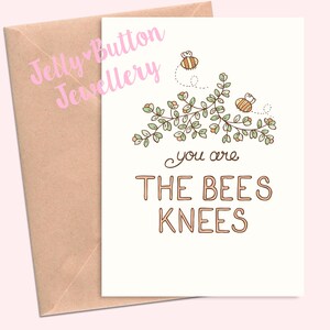 You Are The Bees Knees Greetings Card - merci, bravo, merci, blanc, compliment,