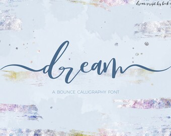 Dream Bounce Calligraphy Font - Commercial Use Font - Calligraphy Font - Feminine Font - Script Font - Font with Swashes - Cursive Font