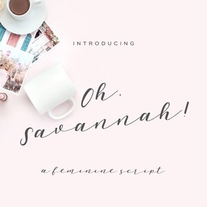 Oh, Savannah Font - Modern Script Font, Handwritten Script Font, Fonts for Cricut, Procreate Font, Handwriting Font, Logo Fonts, Calligraphy