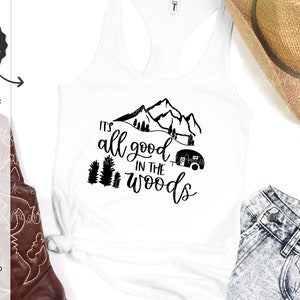 Todo está bien en el archivo Woods SVG - Verano Svg - Camping Svg - Vacaciones de verano Svg - Divertido Svg - Cricut SVG - Archivo SVG
