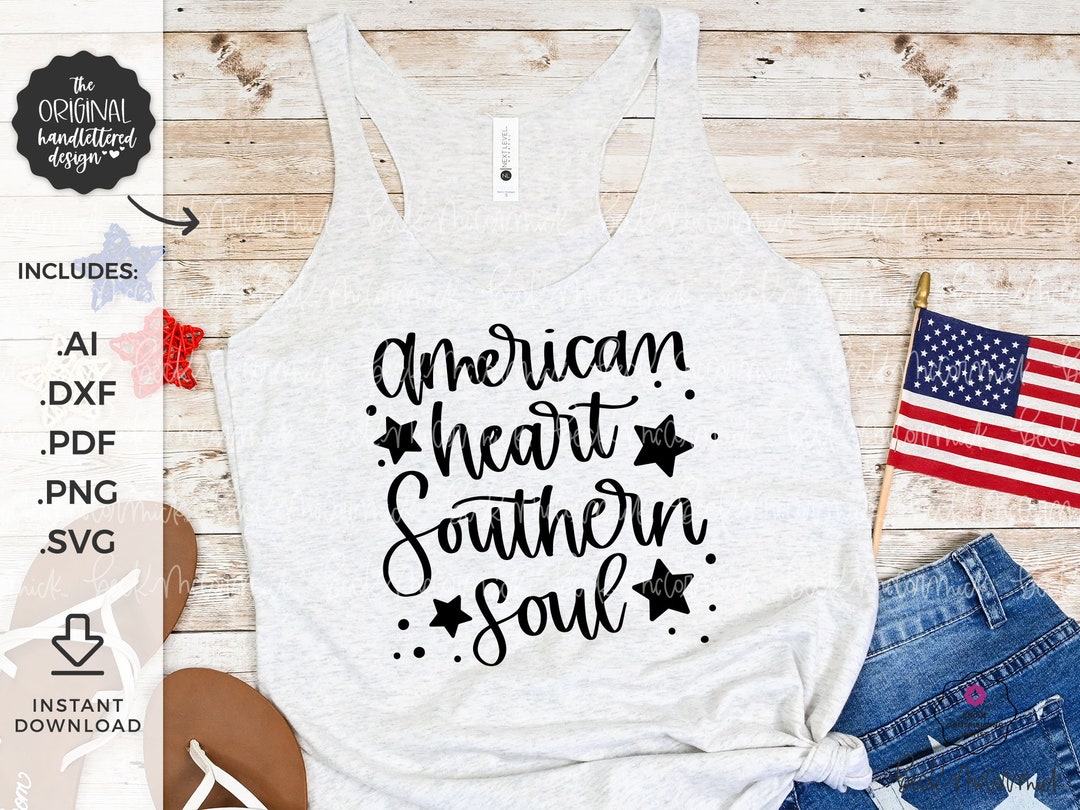 American Heart Southern Soul SVG - America SVG - Independence Day SVG ...