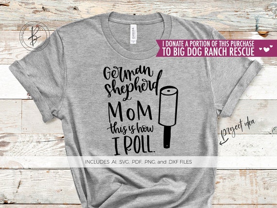 Download German Shepherd Mom Svg This Is How I Roll Svg Silhouette Etsy