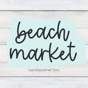 Beach Market Script Font: Modern Calligraphy Font