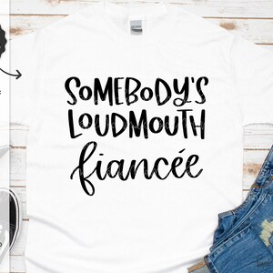 Fidanzata chiacchierone di qualcuno SVG - Cricut SVG - File Cricut - Cricut Download - File Svg - Design camicia divertente - Silhouette SVG