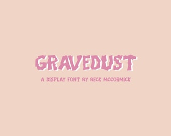 Gravedust Display Font: Scary Halloween Font for Cricut & Procreate