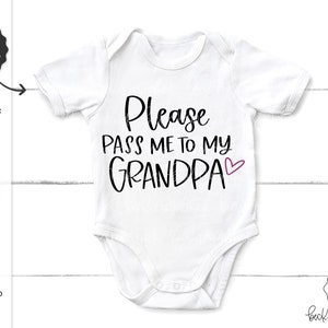 Por favor, pásame a mi abuelo SVG - Onesie SVG - Nuevo bebé SVG - Familia Svg - Linda camisa de bebé - Descarga instantánea Cricut - Cricut Svg
