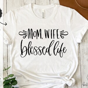 Mama Frau gesegnetes Leben SVG - Sofortiger Download für Cricut - Sofortiger Download Silhouette - Zuhause SVG - Mutterschaft SVG - Mama SVG
