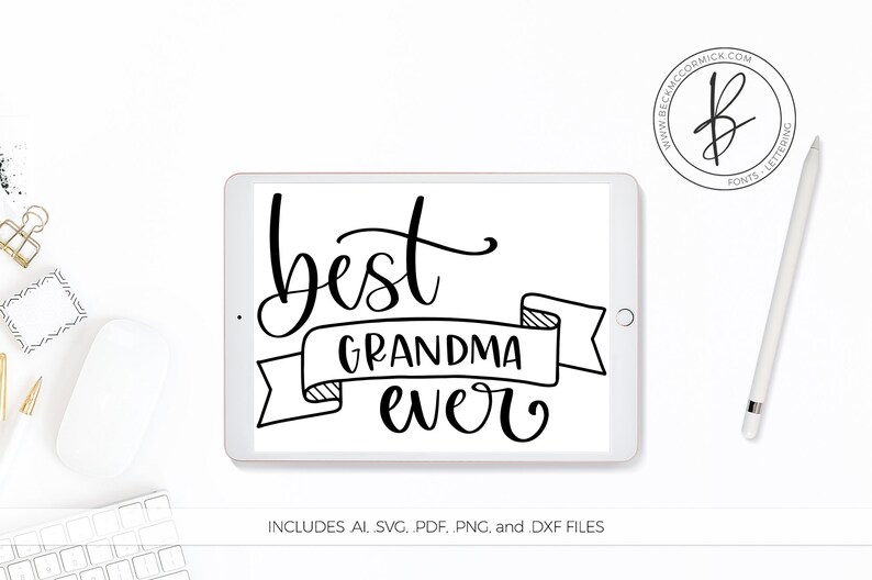 Download Best Grandma Ever SVG File Mom Silhouette Cut File | Etsy