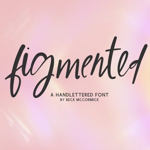 Figmented Script Font: Modern Handwritten Calligraphy Font