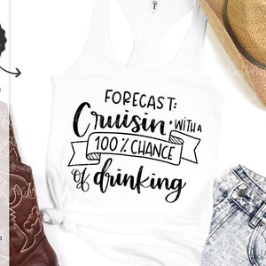 Pronóstico de crucero con 100% de probabilidad de beber archivo SVG - Archivo de corte de silueta - Descarga instantánea Cricut - Descargar silueta - Crucero SVG