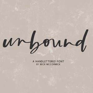 Unbound Script Font: Modern Handwritten Calligraphy Font
