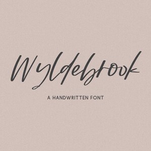 Wyldebrook Script Font - Modern Calligraphy, Handwritten Font, Boho Fonts, Cursive Fonts, Cricut Fonts, Procreate Font, Modern Font