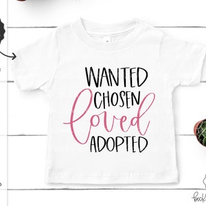 Wanted Chosen Loved Adopted Svg, Prossimamente in formato SVG, Cricut SVG, file di silhouette, file Cricut, download di Cricut, New Baby Svg