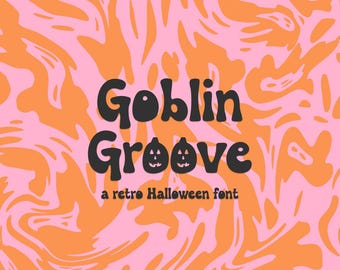 Goblin Groove Retro Font: Halloween Fonts, Pumpkin Font