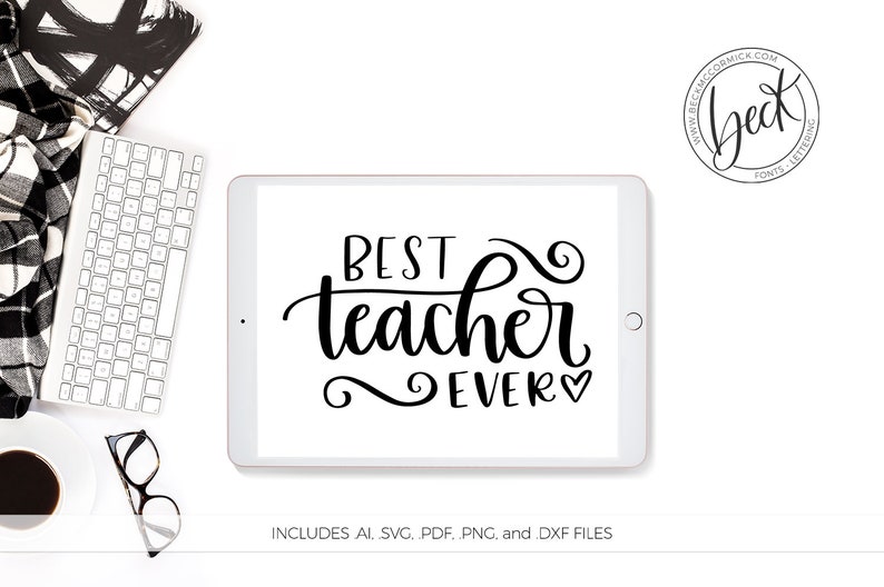 Download Best Teacher Ever SVG Teacher Silhouette Cut File Instant ...