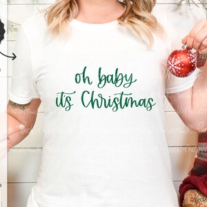 Oh Baby It's Christmas SVG - Christmas SVG - Cricut SVG - Cricut File - Cricut Download - Silhouette - Christmas Carol SVG - Christmas Song