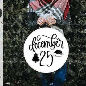 25 december SVG - silhouet snijden bestand - Instant Download Cricut - Instant Download silhouet - Kerstmis SVG - kerstornament SVG