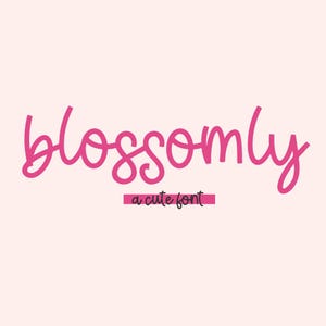 Blossomly Script Font: Modern Calligraphy for Cricut & Procreate