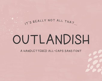 Lettertype Outlandish Sans - handgeschreven hoofdlettertype