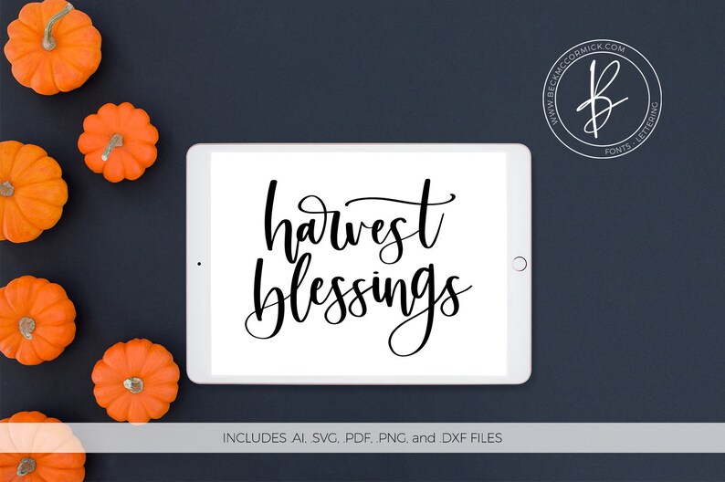Download Harvest Blessings SVG File Autumn SVG Silhouette Cut File ...