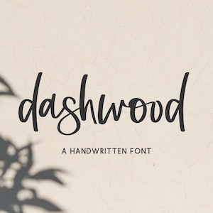 Dashwood Schrift - Moderne Kalligraphie, Handgeschriebene Schrift, Schriften für Cricut, Procreate Schrift, Handlettering, Handschrift Schrift, Logo Schriften