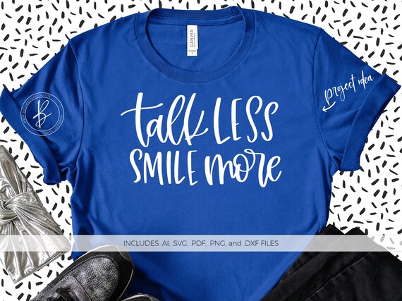 Download Talk Less Smile More Svg File Hamilton Svg Hand Lettered Etsy