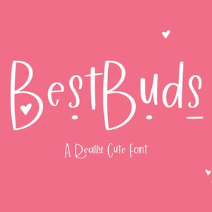 Best Buds Sans Font - Handwritten Font, Fonts for Cricut, Procreate Font, Handlettering, Crafting Font, Handwriting Font, Cute Fonts