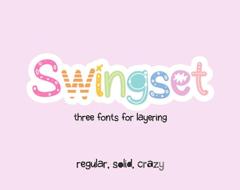 Swingset Sans Font: Quirky Font, Fonts for Layering