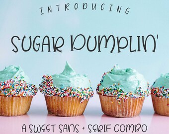 Sugar Dumplin' Font: Quirky Handwritten Sans & Serif, Craft Font
