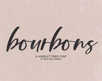 Bourbons Script Font - Modern Script Font, Cricut Fonts, Procreate Fonts, Signature Fonts, Handwriting Fonts, Brush Fonts, Modern Fonts