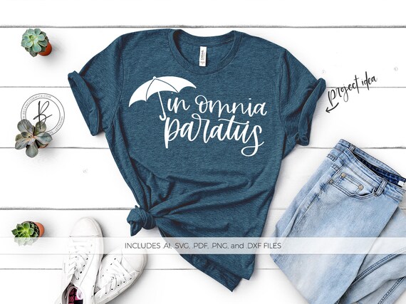In Omnia Paratus Svg File Instant Download For Cricut Etsy Ireland