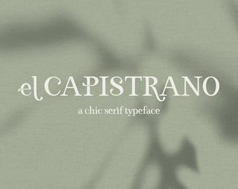 El Capistrano Serif Font: Chic Ligature Font for Cricut & Procreate