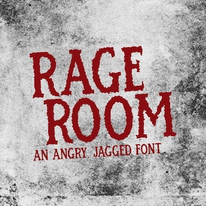 May include: A digital graphic featuring the text RAGE ROOM and AN ANGRY, JAGGED FONT in a bold, distressed red typeface. The lettering is set against a textured, monochromatic background with dark gray and black mottled, weathered patterns.