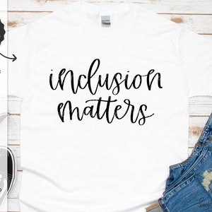 Inclusion Matters SVG ファイル - Cricut SVG - Cricut ファイル - Cricut ダウンロード - シルエット ファイル