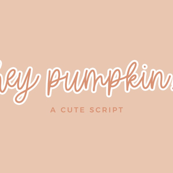 Hey Pumpkin Cursive Font - Fun Fonts, Bouncy Fonts, Fonts for Cricut, Cute Font, Fonts for Procreate, Cricut Font, Quirky Handwritten Font