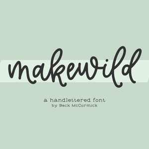 Makewild Script Font: Modern Calligraphy with Ligatures, Wedding Font