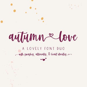 Autumn Love Font Duo: Bouncy Script with Hearts, Font Pairing, Valentine's Day Fonts
