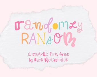 May include: A colorful graphic design features the word "randomly" in pink, orange, yellow, and teal, and the word "random" in pink and orange. Below, it reads "a REALLY fun font by Beck McCormick" on a white, torn paper background.