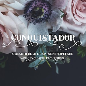 Conquistador Serif Font: All Caps with Flourishes