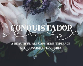 Conquistador Serif Font: All Caps with Flourishes