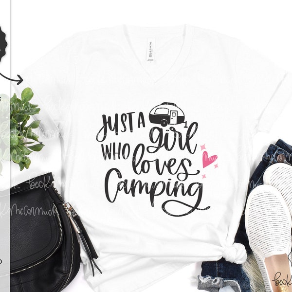 Just a Girl Who Loves Camping SVG File - Summer Svg - Camping Svg - Funny Svg - Cricut SVG - SVG File - Teardrop Camper Svg - Cute Svg