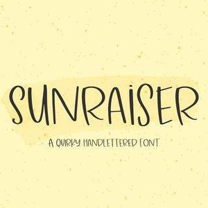 Sunraiser Sans Font - Fun Fonts, Crafting Fonts, Fonts for Cricut, Cute Font, Fonts for Procreate, Cricut Font, Quirky Handwritten Font