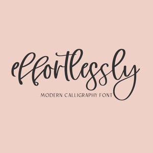 Effortlessly Script Font: Modern Calligraphy with Ligatures