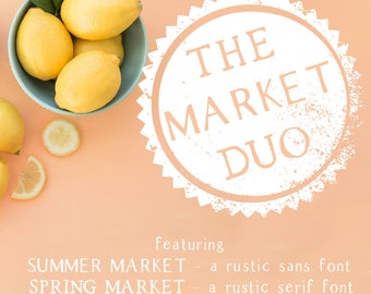 The Market Duo: Rustic Serif & Sans Fonts