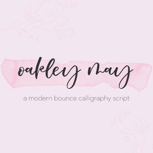 Oakley May Script Font: Modern Calligraphy Font