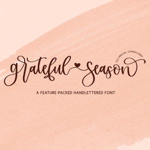 Grateful Season Script Font: Modern Calligraphy, Cricut & Procreate Fonts