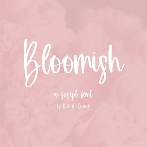Bloomish Script Font: Cursive Handwriting Font