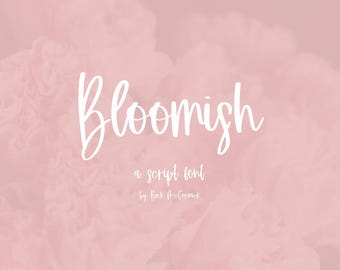Bloomish Script Font: Cursive Handwriting Font